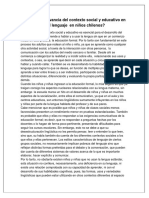 Cuál Es La Relevancia Del Contexto Social y Educativo en El Desarrollo Del Lenguaje en Niños Chilenos