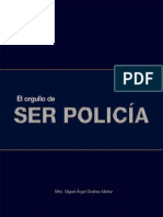 El Orgullo de Ser Policia