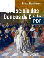 NUNES, Bruno Blois. O Fascínio Das Danças de Corte