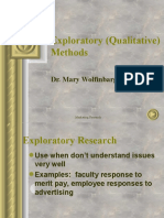 Exploratory (Qualitative) Methods: Dr. Mary Wolfinbarger