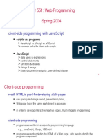 CSC 551: Web Programming Spring 2004: Client-Side Programming With Javascript