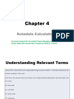 Schedule Calculations: Computer Support For Successful Project Management: Using MS