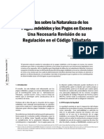 Apuntes Sobre La Naturaleza de Los Pagos Indebidos y Los Pagos en Exceso. Una Necesaria Revision de Su Regulacion en El Codigo Tributario