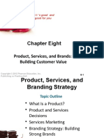 Chapter 8 Product Services and Brands Building Customer Value