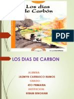 Los Dias de Carbon