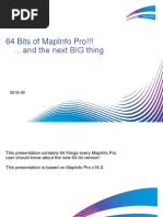 64 Bits of Mapinfo Pro!!! and The Next Big Thing