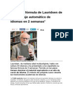 La Nueva Fórmula de Lauridsen de Aprendizaje Automático de Idiomas en 2 Semanas