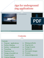 Blast Design For Underground Mining Applications