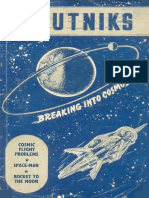 Sputniks: Breaking Into Cosmos (1957, 1958)