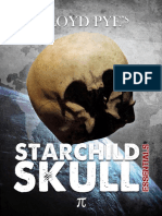 Lloyd Pye-Starchild Skull Essentials