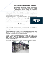 Problemas Que Causan La Mala Economía de Guatemala