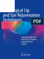 Nonsurgical Lip and Eye Rejuvenation Techniques: Gabriella Fabbrocini Maria Pia de Padova Antonella Tosti