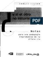 Carlos Skliar - Y Si El Otro No Estuviera Ahi PDF