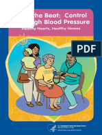 Keep The Beat: Control Your High Blood Pressure: Healthy Hearts, Healthy Homes