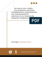 Pasos Hacia Una Teoría de Los Modelos Mentales Coherentista-Conexionista Del Razonamiento Judicial en La Tradición Romano-Germánica