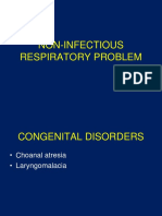 Non-Infectious Respiratory Problem