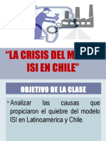 La Crisis Del Modelo Isi en Chile