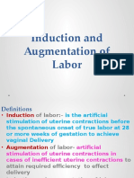 Induction and Augmentation of Labor