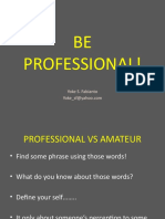 BE Professional!: Yoke S. Fabianto