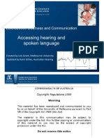 Accessing Hearing and Spoken Language