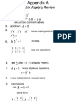 Matrix Algebra Review: 1. Transpose 2. Multiplication (Must Be Conformable) 3. Addition 4