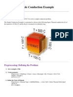 Simple Conduction Example: 1. Give Example A Title 2. Create Geometry