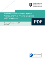 Placenta Praevia, Placenta Accreta and Vasa Praevia Managment and Diagnosis Royal College of Obg