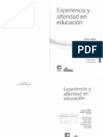 Skliar C Larrosa J Comps Experiencia y Alteridad en Educacion PDF