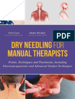 Giles Gyer, Jimmy Michael, Ben Tolson-Dry Needling For Manual Therapists - Points, Techniques and Treatments, Including Electroacupuncture and Advanced Tendon Techniques-Singing Dragon (2016)