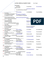 Practice: Special Passive Voice: A. Multiple Choice