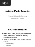 Liquids and Water Properties: Material Science & Chemistry Week Seven Lecture