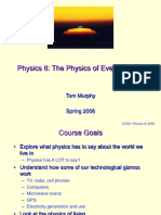 Physics 8: The Physics of Everyday Life: Tom Murphy