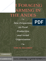 Tom D. Dillehay-From Foraging To Farming in The Andes - New Perspectives On Food Production and Social Organization-Cambridge University Press (2011)