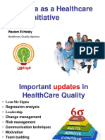 Six Sigma As A Healthcare Quality Initiative: Wasiem El-Helaly