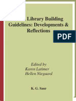 IFLA Library Building Guidelines - Development and Reflection