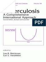 Tuberculosis A Comprehensive International Approach