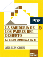 Grun La Sabiduria de Los Padres Del Desierto