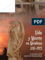 Emilce N. Sosa: Vida y Muerte en Mendoza 1787-1923. El Sincretismo Cultural A Través de La Funebria Mendocina