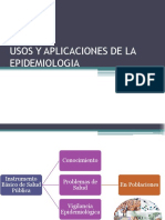 Usos y Aplicaciones de La Epidemiologia Clase 18 Febrero 2017