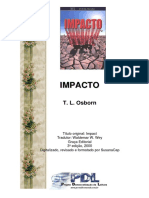 T. L. Osborn - Impacto