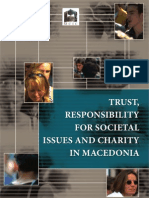 Trust Responsibility For Societal Issues and Charity in Macedonia