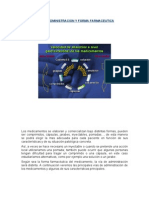 Caracteristicas de Un Mto, Via de Adm, Formas Farmarceuticas y 5 Mto Del Entorno Laboral