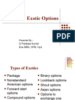 Exotic Options: D.Pradeep Kumar Exe-MBA, IIPM, Hyd