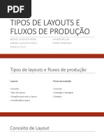 Tipos de Layouts e Fluxos de Produção (Seminario)