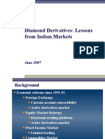 Diamond Derivatives: Lessons From Indian Markets: June 2007