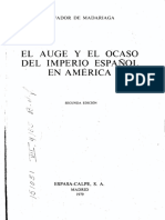 El Auge y El Ocaso Del Imperio Español en América - Salvador de Madariaga