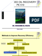 Enhanced Oil Recovery PE 510: Dr. Mohamed El-Houni