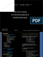 Life Cycle Costing of A Building Adapting To ASHRAE Standards