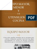 Equipo Mayor, Menor y Utensilios de Cocina