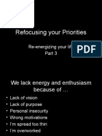 Refocusing Your Priorities: Re-Energizing Your Life